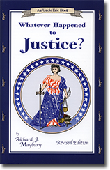 Whatever Happened to Justice book cover